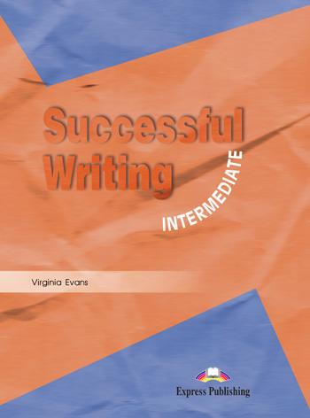 SUCCESSFUL WRITING INTERM ALUM | 9781903128503 | Express Publishing (obra colectiva) | Librería Castillón - Comprar libros online Aragón, Barbastro