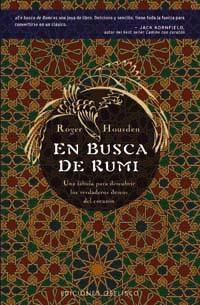 EN BUSCA DE RUMI | 9788497772846 | HOUSDEN, ROGER | Librería Castillón - Comprar libros online Aragón, Barbastro