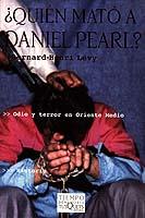 QUIEN MATO A DANIEL PEARL? | 9788483104644 | LEVY, BERNARD-HENRI | Librería Castillón - Comprar libros online Aragón, Barbastro