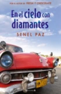 EN EL CIELO CON DIAMANTES | 9788466616836 | PAZ, SENEL | Librería Castillón - Comprar libros online Aragón, Barbastro