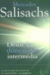 DESDE LA DIMENSION INTERMEDIA | 9788466612173 | SALISACHS, MERCEDES | Librería Castillón - Comprar libros online Aragón, Barbastro