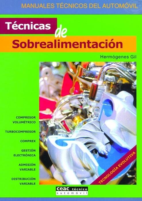 TECNICAS DE SOBREALIMENTACION | 9788432915734 | GIL, HERMOGENES | Librería Castillón - Comprar libros online Aragón, Barbastro