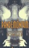 PANDEMONIUM (LA TRAMA) | 9788466601856 | FOWLER, CHRISTOPHER | Librería Castillón - Comprar libros online Aragón, Barbastro