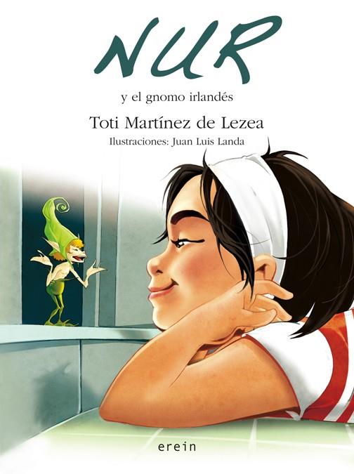 NUR Y EL GNOMO IRLANDES | 9788497464550 | MARTINEZ DE LEZEA, TOTI | Librería Castillón - Comprar libros online Aragón, Barbastro