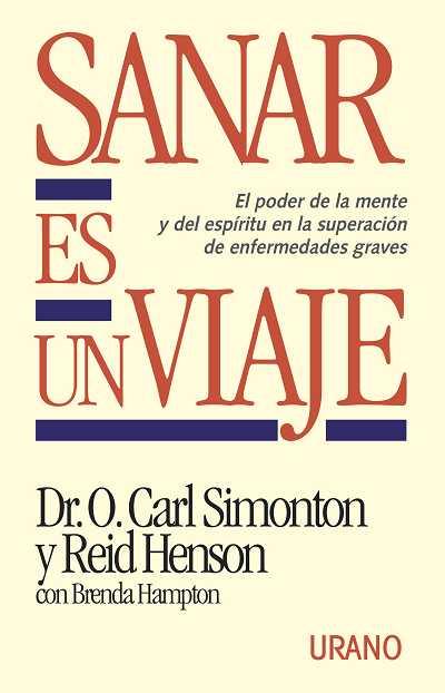 SANAR ES UN VIAJE | 9788479530440 | SIMONTON, O. CARD | Librería Castillón - Comprar libros online Aragón, Barbastro