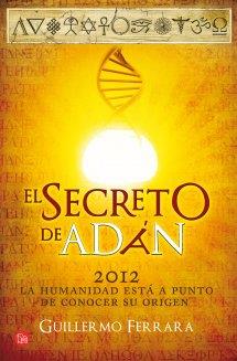 El secreto de Adán | 9788466326926 | Ferrara, Guillermo Nestor | Librería Castillón - Comprar libros online Aragón, Barbastro