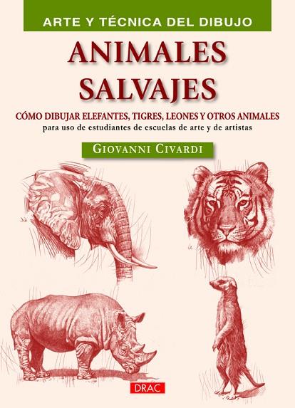 Animales salvajes | 9788498744538 | Civardi, Giovanni | Librería Castillón - Comprar libros online Aragón, Barbastro