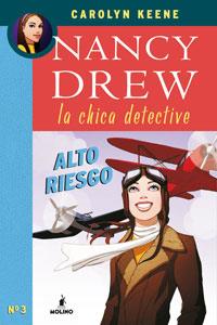 ALTO RIESGO - NANCY DREW CHICA DETECTIVE 4 | 9788498671506 | KEENE, CAROLYN | Librería Castillón - Comprar libros online Aragón, Barbastro