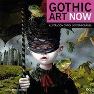 GOTHIC ART NOW | 9788425222856 | BECKET-GRIFFITH, JASMINE | Librería Castillón - Comprar libros online Aragón, Barbastro