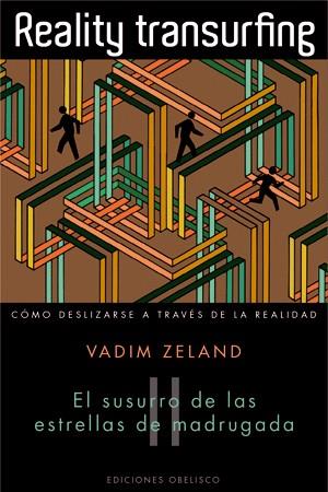 REALITY TRANSURFING | 9788497777285 | ZELAND, VADIM | Librería Castillón - Comprar libros online Aragón, Barbastro