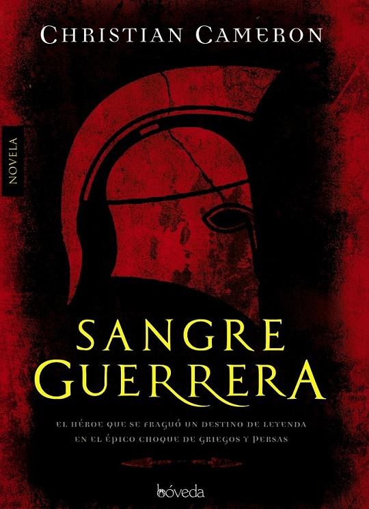 SANGRE GUERRERA | 9788493912635 | CAMERON, CHRISTIAN | Librería Castillón - Comprar libros online Aragón, Barbastro