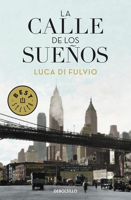 CALLE DE LOS SUEÑOS, LA | 9788499088662 | FULVIO, LUCA DI | Librería Castillón - Comprar libros online Aragón, Barbastro