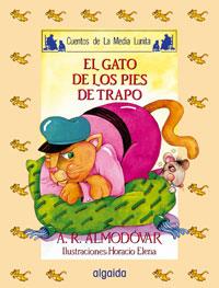 Media lunita nº 28. El gato de los pies de trapo | 9788476470374 | Rodríguez Almodóvar, Antonio | Librería Castillón - Comprar libros online Aragón, Barbastro