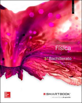 2BACH FÍSICA LA+SB. LIBRO ALUMNO + SMARTBOOK. ED.2016 | 9788448609924 | Peña Sainz, Ángel; García Pérez, José Antonio | Librería Castillón - Comprar libros online Aragón, Barbastro