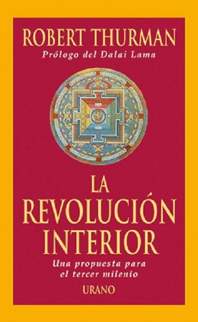 REVOLUCION INTERIOR, LA | 9788479533564 | THURMAN, ROBERT | Librería Castillón - Comprar libros online Aragón, Barbastro