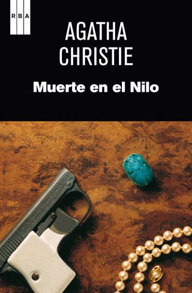 Muerte en el Nilo | 9788490063811 | CHRISTIE AGATHA | Librería Castillón - Comprar libros online Aragón, Barbastro