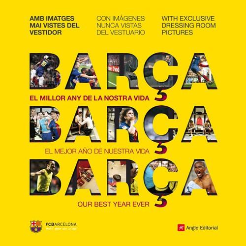 BARÇA : EL MEJOR AÑO DE NUESTRA VIDA | 9788492758654 | Finestres, Jordi | Librería Castillón - Comprar libros online Aragón, Barbastro