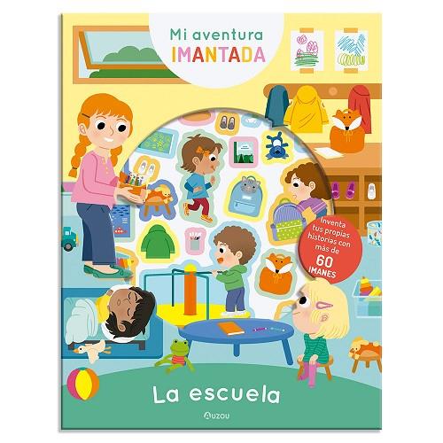 Aventura imantada. La escuela | 9791039552769 | VV. AA. | Librería Castillón - Comprar libros online Aragón, Barbastro