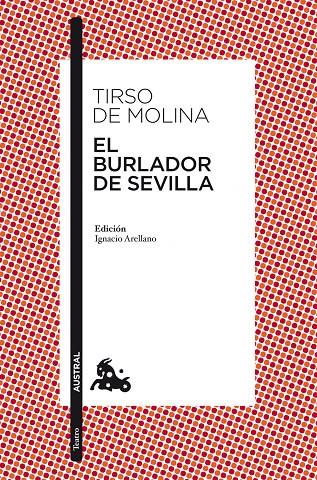 El burlador de Sevilla | 9788467033960 | Molina, Tirso de | Librería Castillón - Comprar libros online Aragón, Barbastro