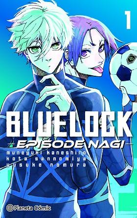 Blue Lock Episode Nagi nº 01/02 | 9788411611275 | Kaneshiro, Muneyuki | Librería Castillón - Comprar libros online Aragón, Barbastro