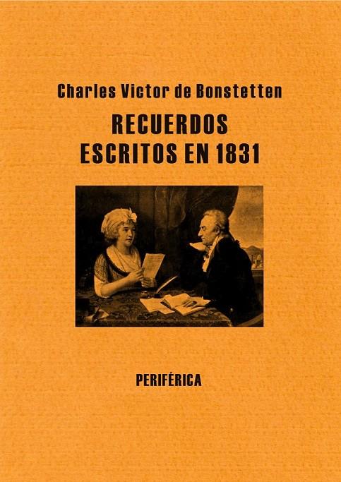 RECUERDOS ESCRITOS EN 1831 | 9788492865536 | DE BONSTETTEN, CHARLES VICTOR | Librería Castillón - Comprar libros online Aragón, Barbastro