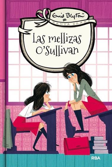 Las mellizas O'Sullivan | 9788427206786 | BLYTON, ENID | Librería Castillón - Comprar libros online Aragón, Barbastro