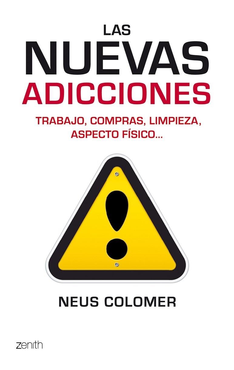 NUEVAS ADICCIONES, LAS | 9788408079989 | COLOMER, NEUS | Librería Castillón - Comprar libros online Aragón, Barbastro