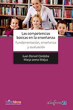 COMPETENCIAS BÁSICAS EN LA ENSEÑANZA, LAS | 9788467652789 | LEENA WALJUS, MARJA; DONCEL CÓRDOBA, JUAN | Librería Castillón - Comprar libros online Aragón, Barbastro