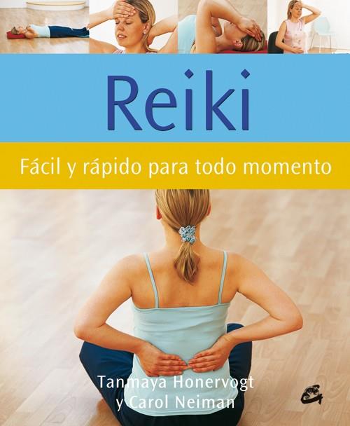 REIKI : FACIL Y RAPIDO PARA TODO MOMENTO | 9788484451372 | HONERVOGT, TANMAYA | Librería Castillón - Comprar libros online Aragón, Barbastro