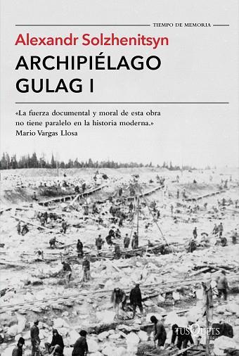 Archipiélago Gulag I | 9788490661697 | Solzhenitsyn, Alexandr | Librería Castillón - Comprar libros online Aragón, Barbastro