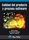 CALIDAD DEL PRODUCTO Y PROCESO SOFTWARE | 9788478979615 | CALERO, CORAL; MORAGA, Mª ANGELES; PIATTINI | Librería Castillón - Comprar libros online Aragón, Barbastro