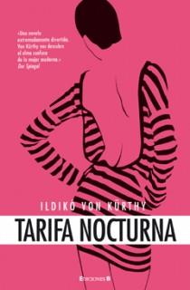 TARIFA NOCTURNA | 9788466647403 | VON KURTHY, ILDIKO | Librería Castillón - Comprar libros online Aragón, Barbastro