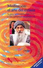 MEDITACION EL ARTE DEL EXTASIS | 9788486797706 | OSHO | Librería Castillón - Comprar libros online Aragón, Barbastro