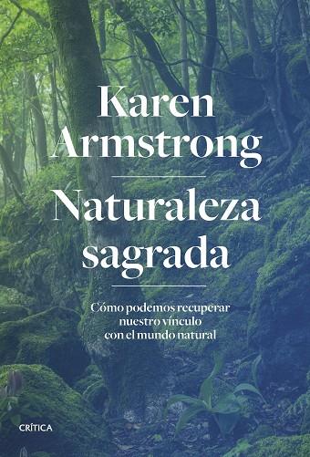 Naturaleza sagrada | 9788491994473 | Armstrong, Karen | Librería Castillón - Comprar libros online Aragón, Barbastro
