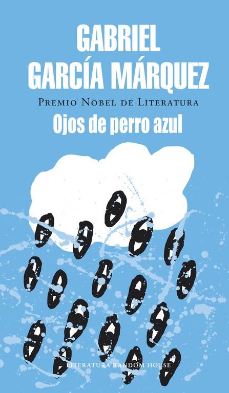 OJOS DE PERRO AZUL | 9788439701026 | GARCIA MARQUEZ, GABRIEL | Librería Castillón - Comprar libros online Aragón, Barbastro