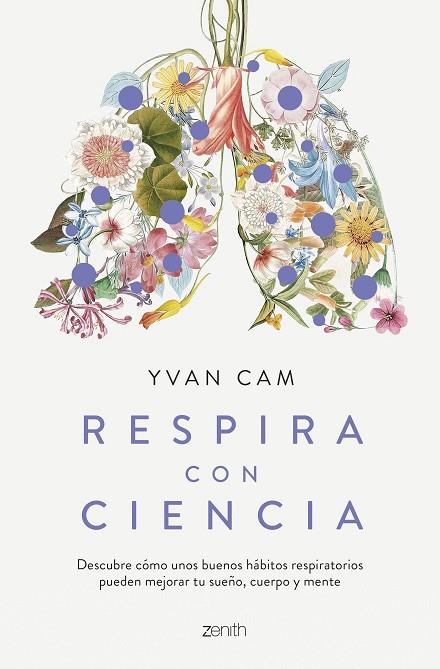 Respira con ciencia | 9788408281559 | Cam, Yvan | Librería Castillón - Comprar libros online Aragón, Barbastro