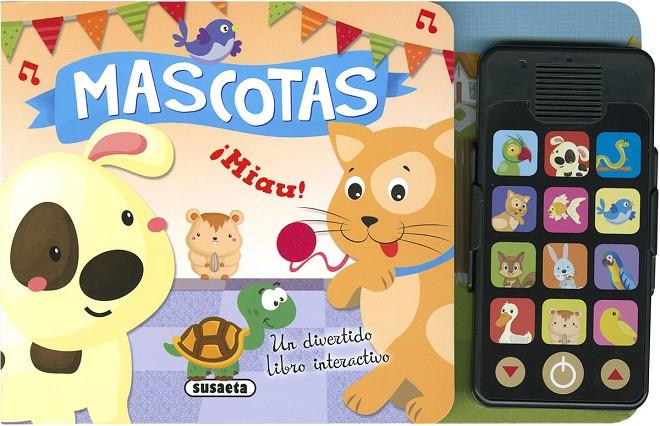 Mascotas | 9788467773255 | Ediciones, Susaeta | Librería Castillón - Comprar libros online Aragón, Barbastro