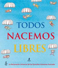 TODOS NACEMOS LIBRES | 9788498672534 | Librería Castillón - Comprar libros online Aragón, Barbastro