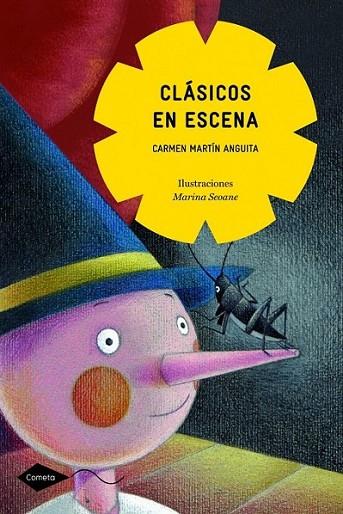 CLASICOS EN ESCENA - COMETA | 9788408090687 | MARTIN ANGUITA, CARMEN | Librería Castillón - Comprar libros online Aragón, Barbastro