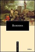 BANDIDOS | 9788484322207 | HOBSBAWM, ERIC J. | Librería Castillón - Comprar libros online Aragón, Barbastro