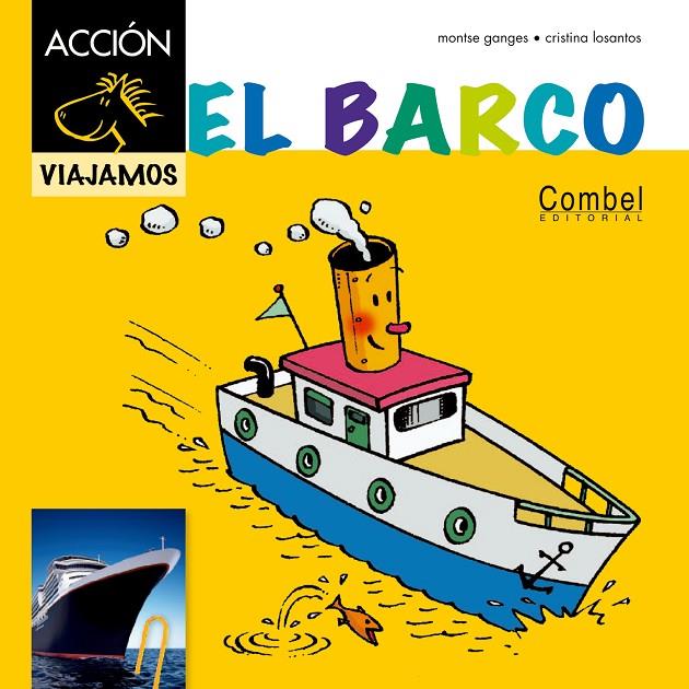 barco, el | 9788498257502 | Ganges, Montserrat | Librería Castillón - Comprar libros online Aragón, Barbastro