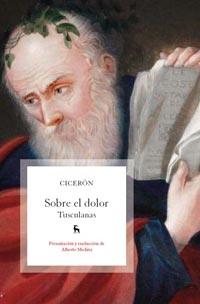 SOBRE EL DOLOR | 9788424921408 | CICERÓN | Librería Castillón - Comprar libros online Aragón, Barbastro