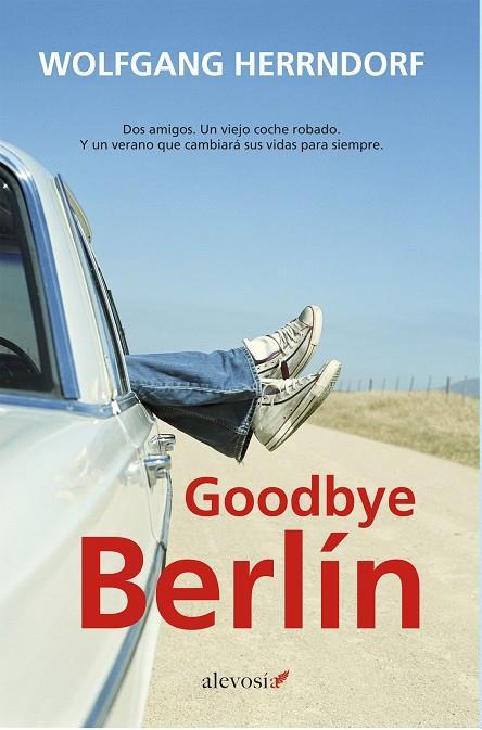 Goodbye Berlín | 9788415608165 | Herrndorf, Wolfgang | Librería Castillón - Comprar libros online Aragón, Barbastro