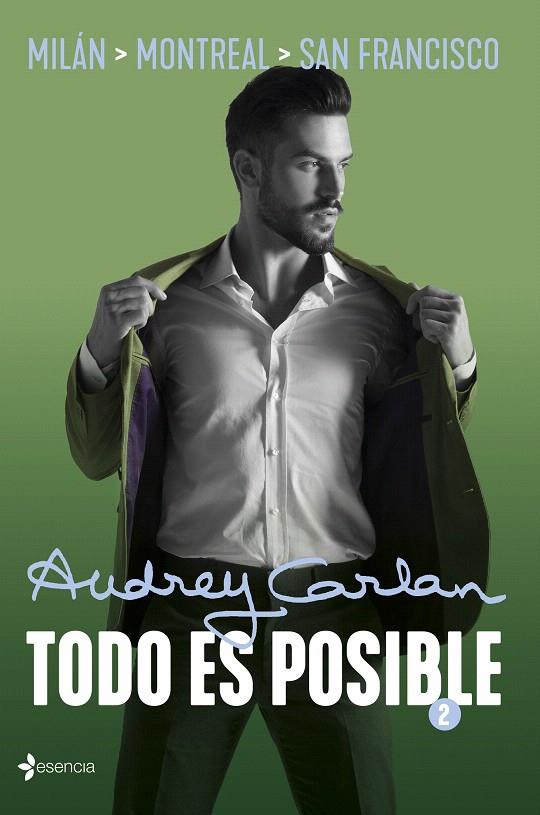 Todo es posible 2 | 9788408210016 | Carlan, Audrey | Librería Castillón - Comprar libros online Aragón, Barbastro