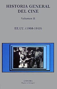 HISTORIA GENERAL DEL CINE VOL.2 (EE.UU. 1908-1915) | 9788437616049 | GOMERY, DOUGLAS | Librería Castillón - Comprar libros online Aragón, Barbastro