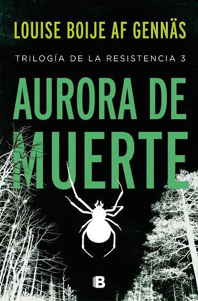 Aurora de muerte (Trilogía de la Resistencia 3) | 9788466668088 | Louise Boije af Gennäs | Librería Castillón - Comprar libros online Aragón, Barbastro