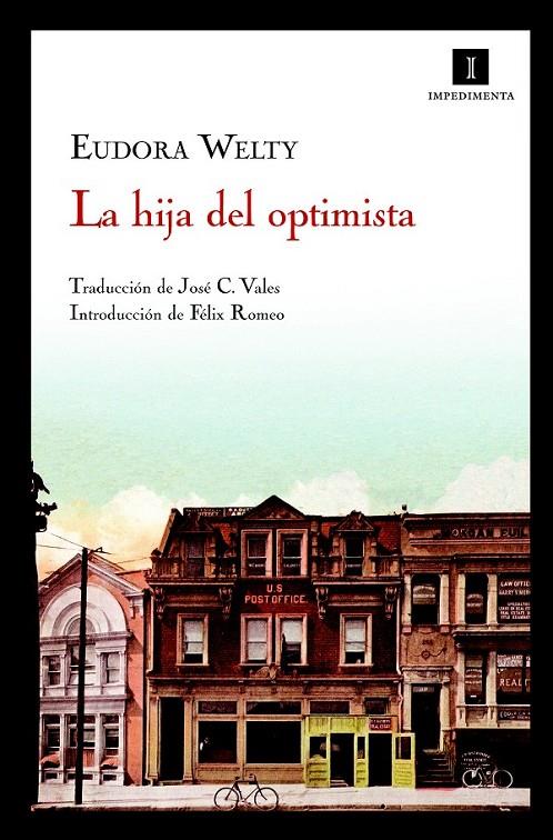 HIJA DEL OPTIMISTA, LA | 9788493711054 | WELTY, EUDORA | Librería Castillón - Comprar libros online Aragón, Barbastro