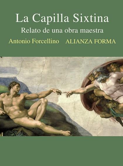La Capilla Sixtina | 9788413625867 | Forcellino, Antonio | Librería Castillón - Comprar libros online Aragón, Barbastro