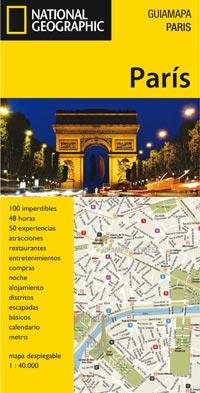 PARIS - GUÍA MAPA NATIONAL GEOGRAPHIC | 9788482985060 | VV.AA. | Librería Castillón - Comprar libros online Aragón, Barbastro