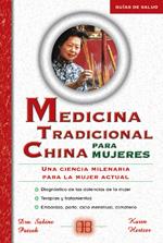 MEDICINA TRADICIONAL CHINA PARA MUJERES | 9788489897601 | PATZEK, DRA.SABINE; HERTZER, KARIN | Librería Castillón - Comprar libros online Aragón, Barbastro